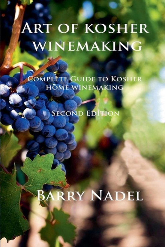 Art of Kosher Wine Making 2nd Edition - cover