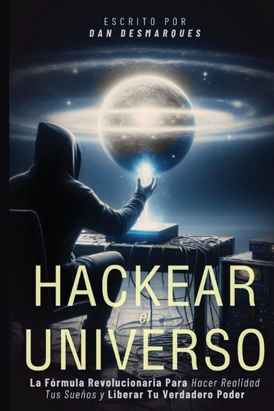 Hacking the Universe / Hackear el Universo - cover