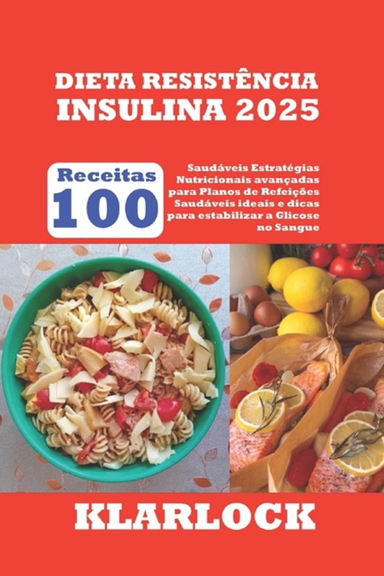 Dieta Resistência Insulina 2025