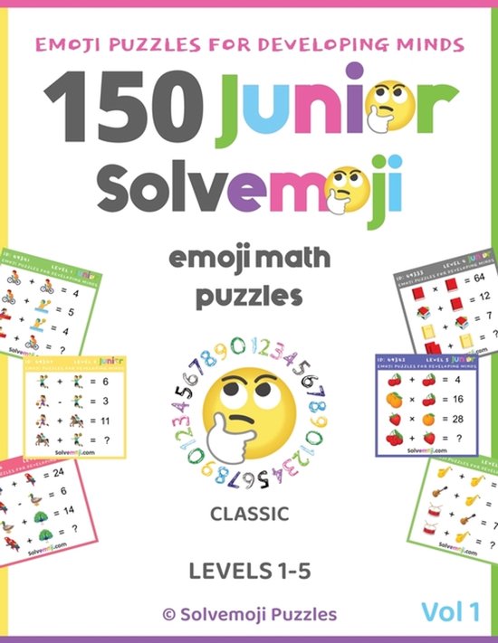 150 Solvemoji Junior Emoji Math Puzzles for Kids Ages 4-8 -  ... - cover