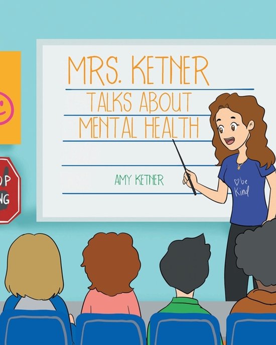Mrs. Ketner Talks about Mental Health - cover