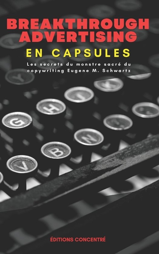 En Capsules- Breakthrough Advertising En Capsules