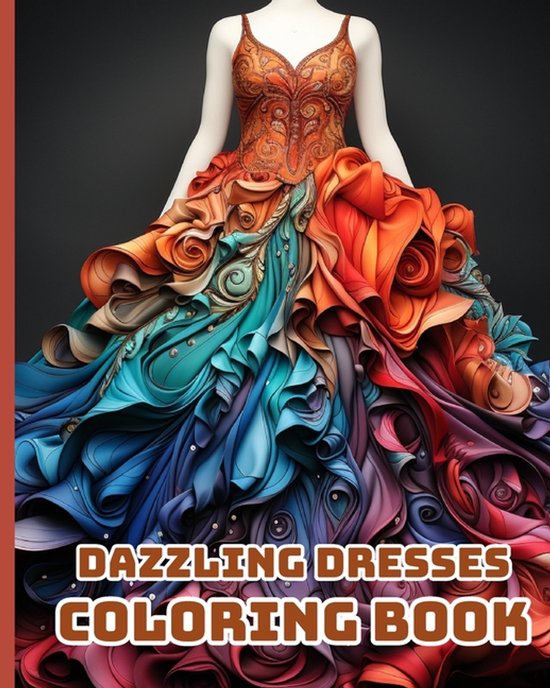 Dazzling Dresses Coloring Book - cover