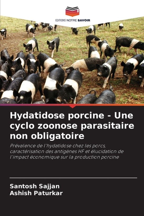 Hydatidose porcine - Une cyclo zoonose parasitaire non oblig ... - cover