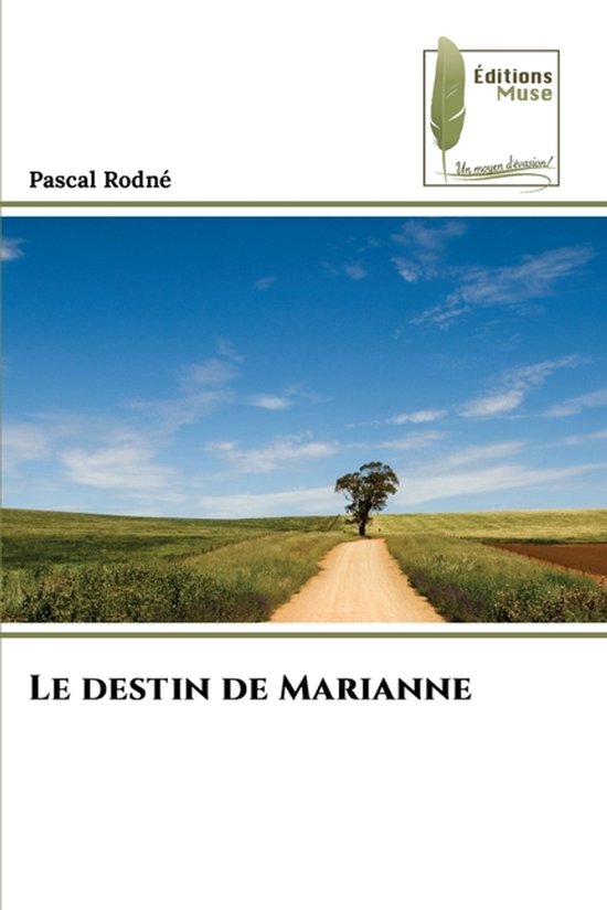 Le destin de Marianne