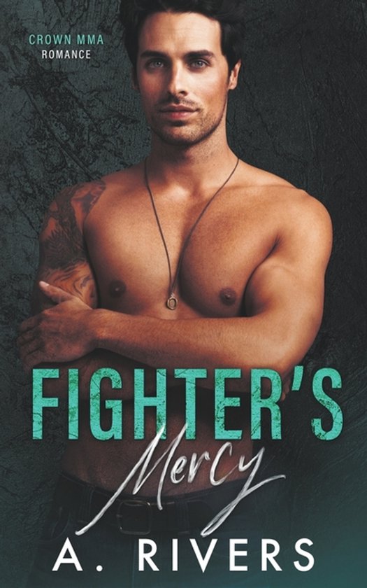 Crown Mma Romance: The Outsiders- Fighter's Mercy - cover