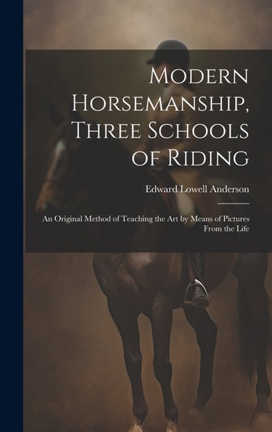 Modern Horsemanship, Three Schools of Riding - cover