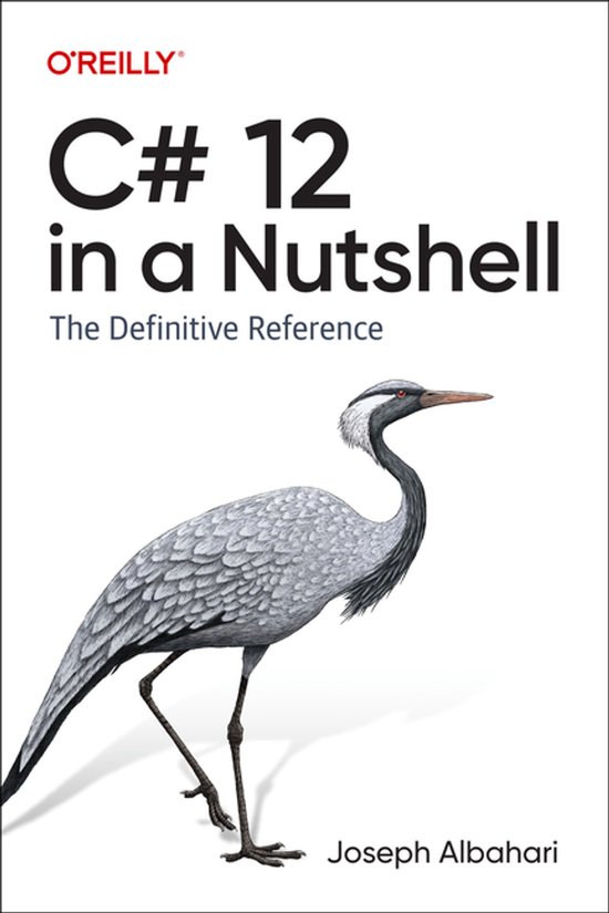 C# 12 In A Nutshell