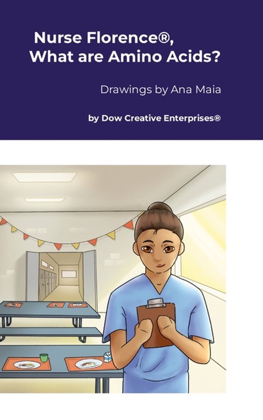 Nurse Florence(R), What are Amino Acids? - cover