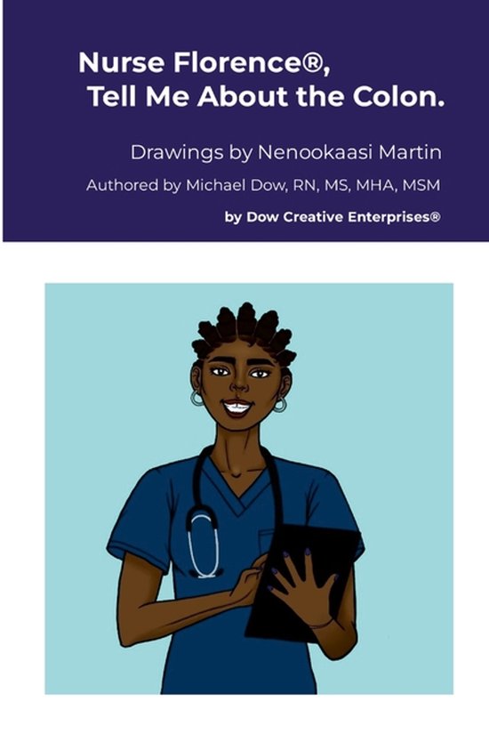 Nurse Florence(R), Tell Me About the Colon. - cover