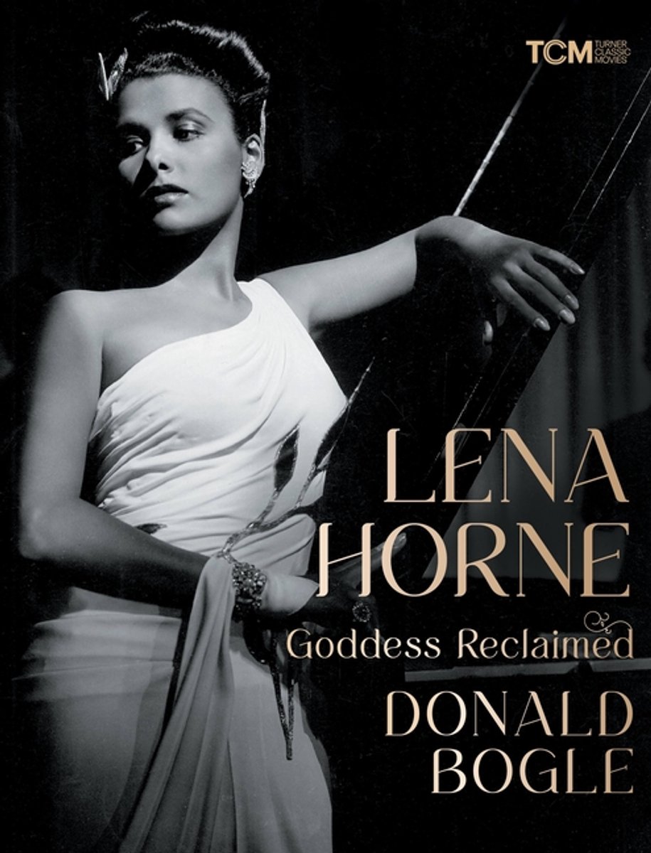 Lena Horne van Donald Bogle
