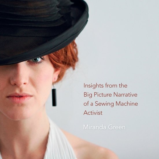 Insights from the Big Picture Narrative of a Sewing Machine  ... - cover