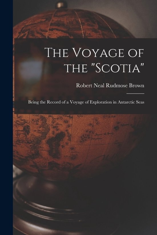 The Voyage of the "Scotia" - cover