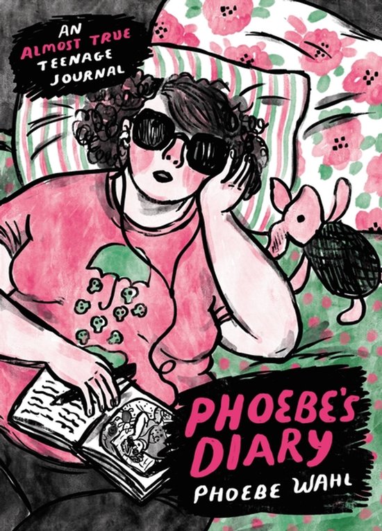 Boekomslag: Meisje met zonnebril en roze shirt met kattenprint, schrijvend in een dagboek, met een klein dier naast zich. 'PHOEBE'S DIARY Phoebe Wahl'