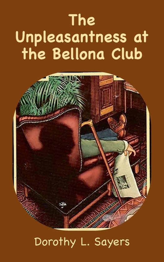 The Unpleasantness at the Bellona Club - cover