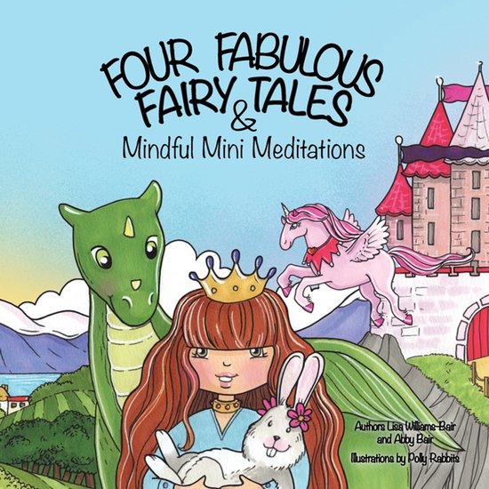Four Fabulous Fairy Tales & Mindful Mini Meditations - cover
