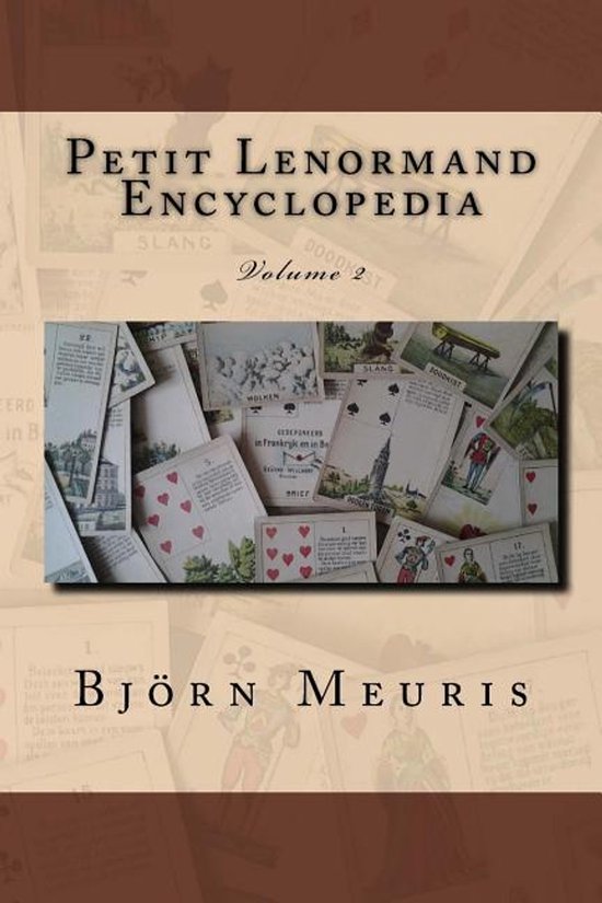 Petit Lenormand Encyclopedia- Petit Lenormand encyclopedia