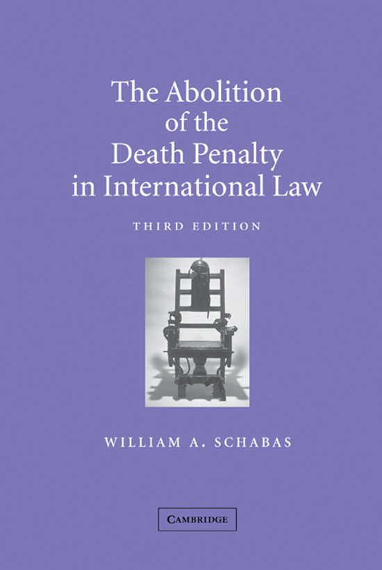 The Abolition of the Death Penalty in International Law - cover