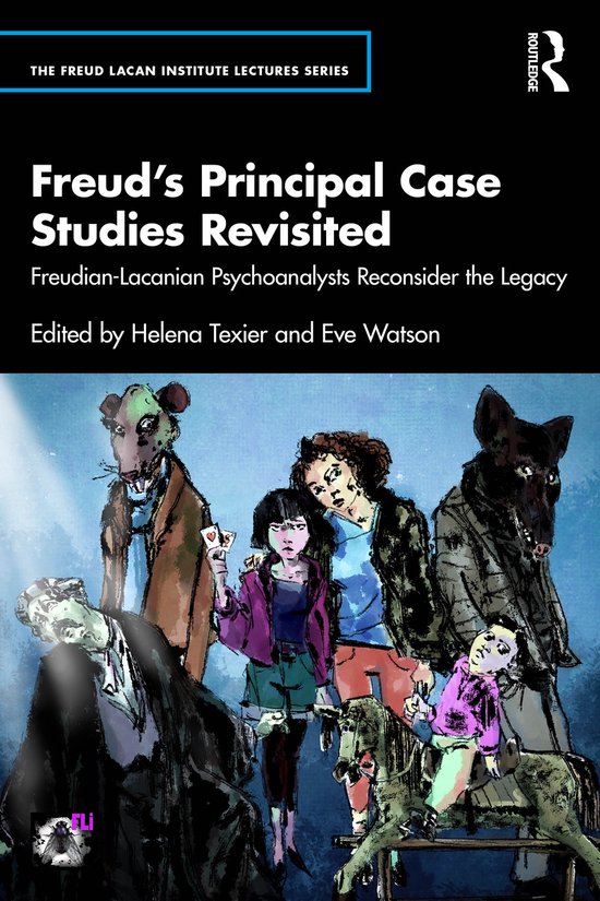 The Freud Lacan institute Lectures series- Freud’s Princip ... - cover