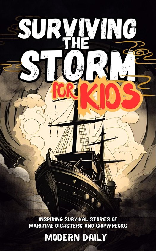 Tales of Survival and Courage - Surviving the Storm for Kids
