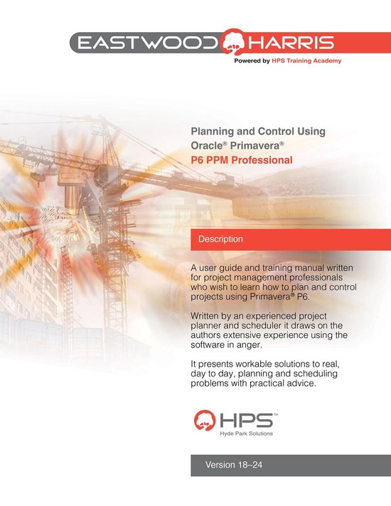 Planning and Control Using Oracle Primavera P6 Versions 18 t ... - cover