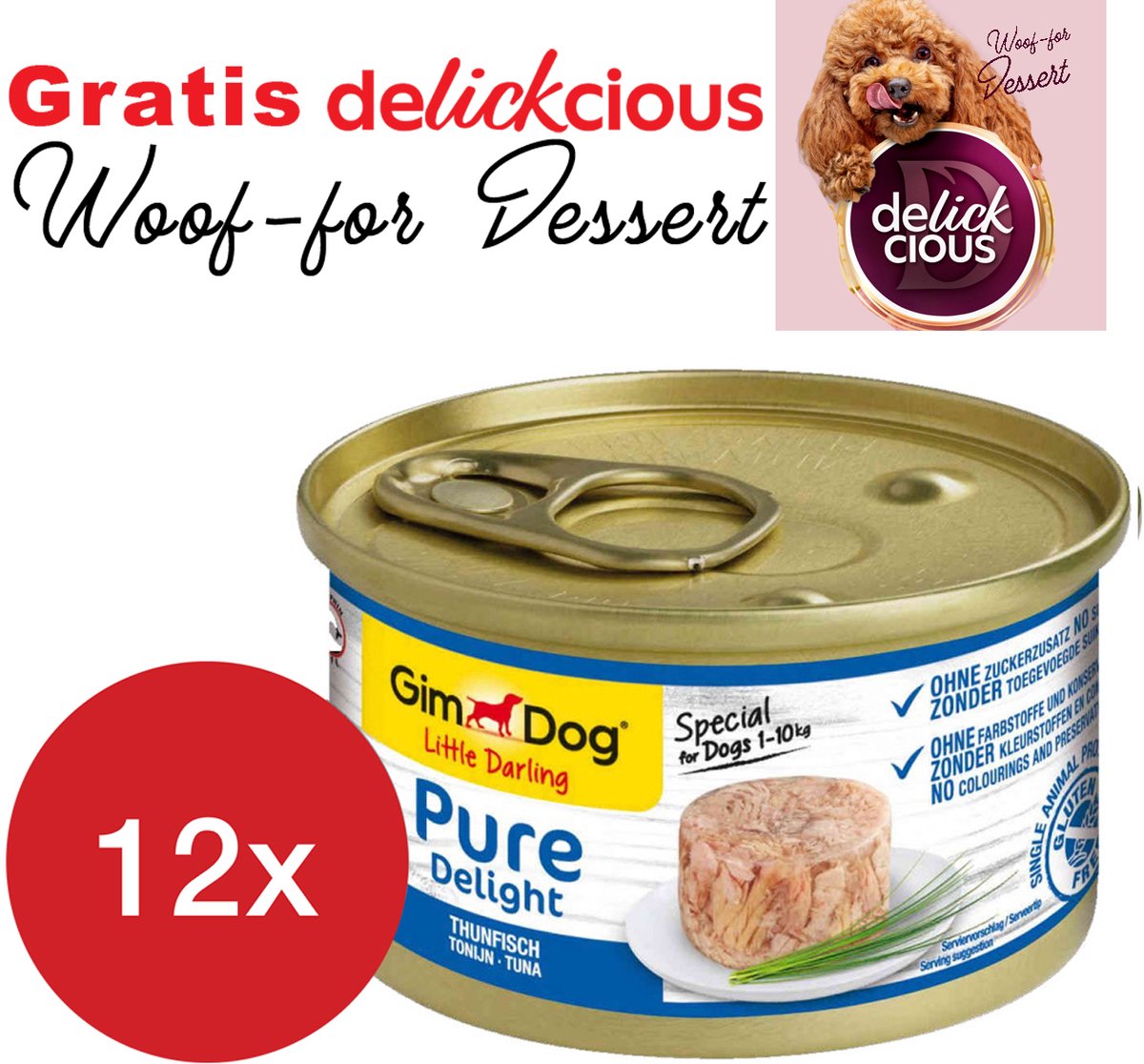 Gimdog GimDog Little Darling Pure Delight kip en tonijn 12 stuks met GRATIS Delickcious dessert