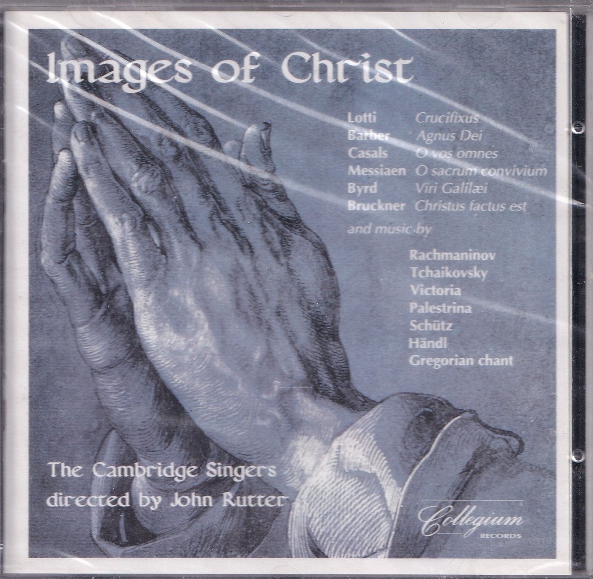 Images of Christ - The Cambridge Singers o.l.v. John Rutter.