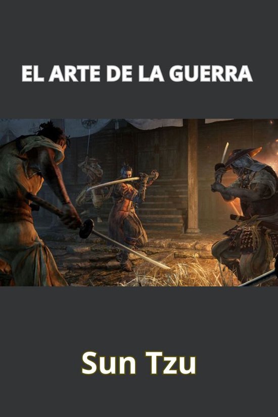 Deux guerriers combattent avec des épées, avec le texte 'El Arte De La Guerra Sun Tzu'.