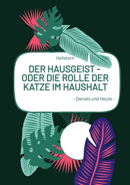 DER HAUSGEIST - Oder die Rolle der Katze im Haushalt - cover