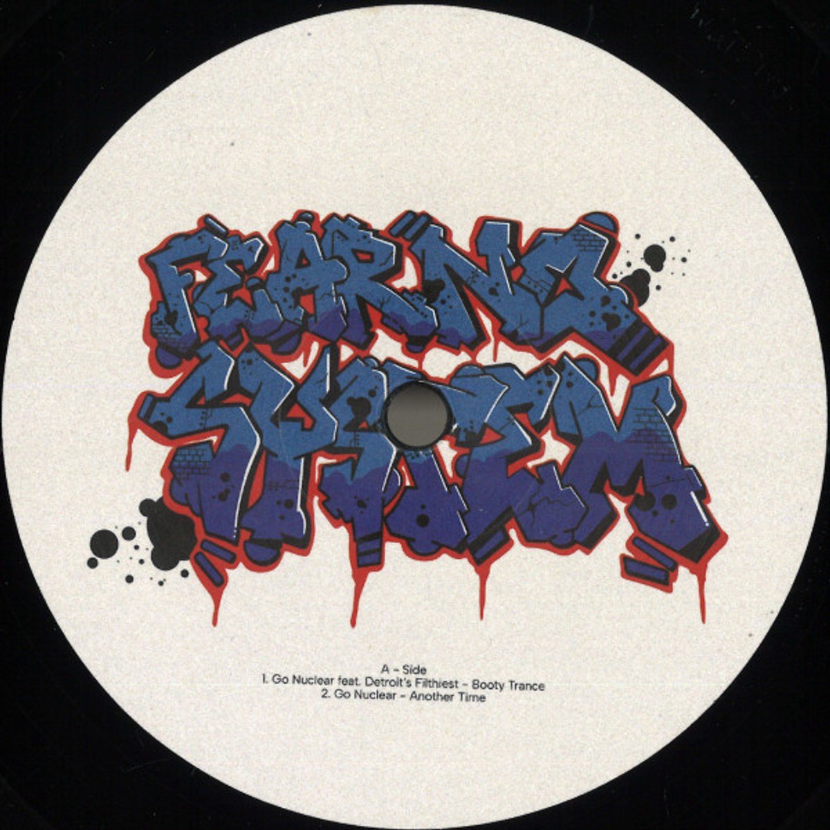 Go Nuclear - Booty Trance Ep