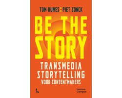 Be the story