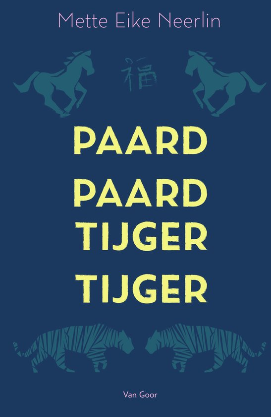Paard, paard, tijger, tijger