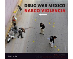 Drug War Mexico - Narco Violencia