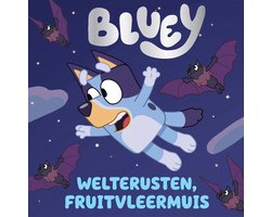 Omslag van Bluey - Welterusten fruitvleermuis