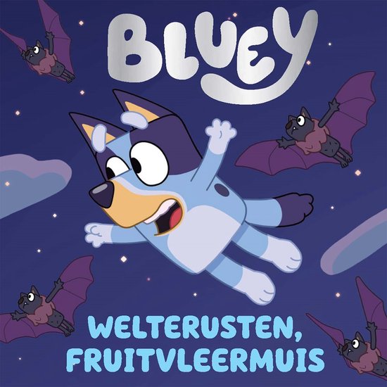 Bluey - Welterusten fruitvleermuis - cover