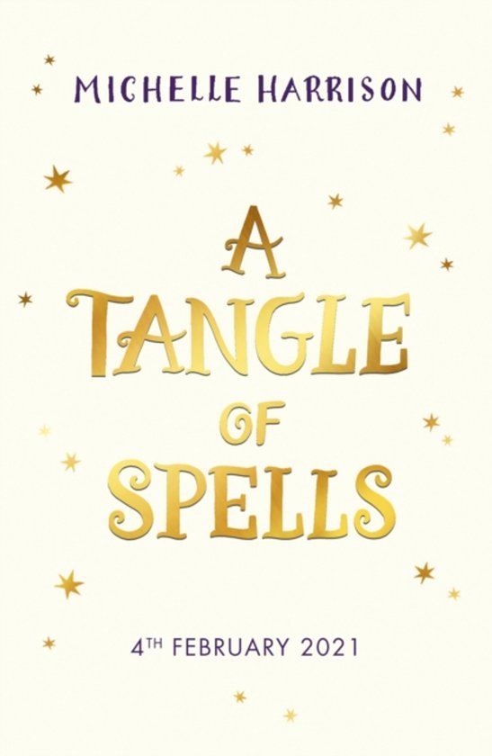 Michelle Harrison - A Tangle of Spells A Pinch of Magic Adventure