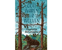 Ooit waren er wolven