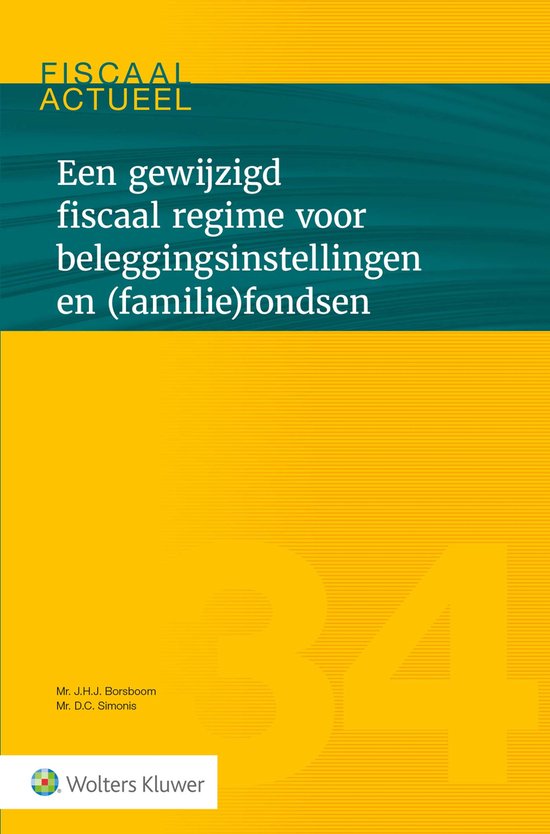 Een gewijzigd fiscaal regime voor beleggingsinstellingen en  ... - cover