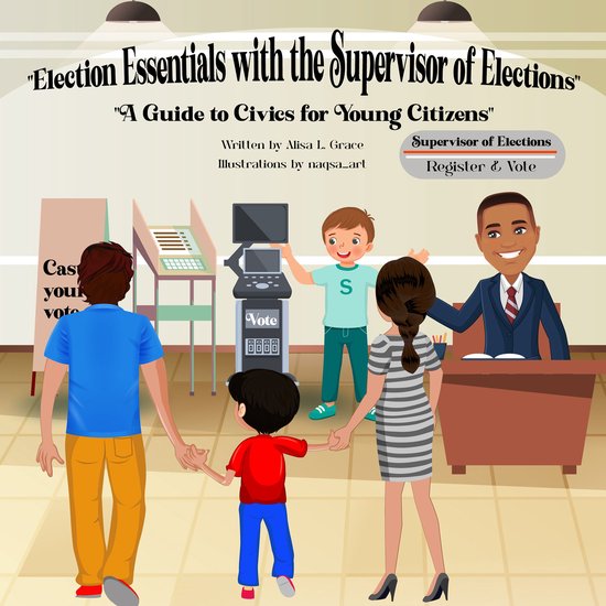 Election Essentials with the Supervisor of Elections - cover