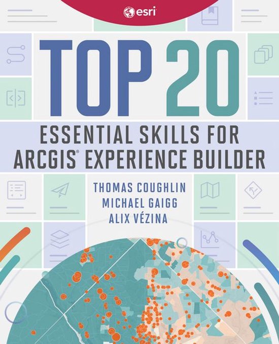 Top 20 Essential Skills 4 - Top 20 Essential Skills for ArcG ... - cover