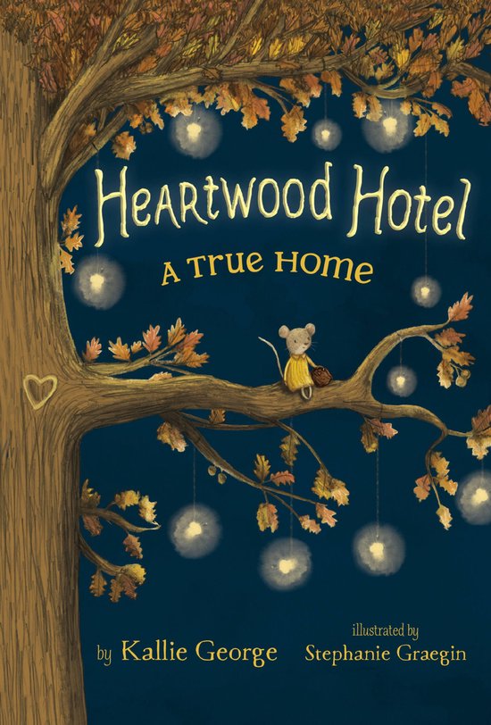 Heartwood Hotel 1 - Heartwood Hotel: A True Home - cover