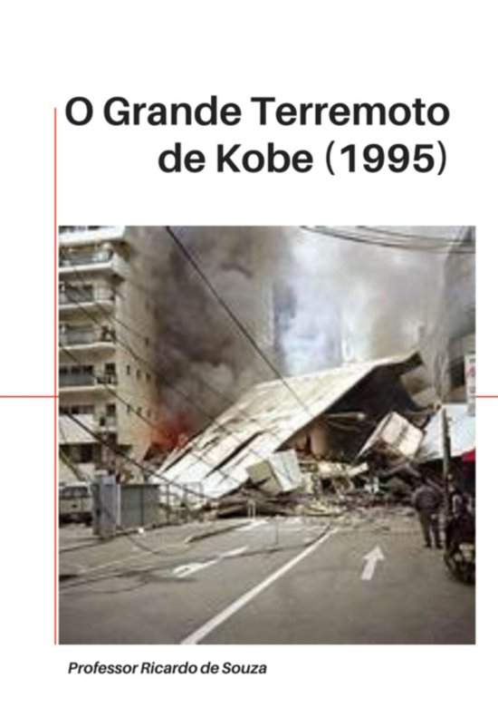 O Grande Terremoto De Kobe (1995) - cover