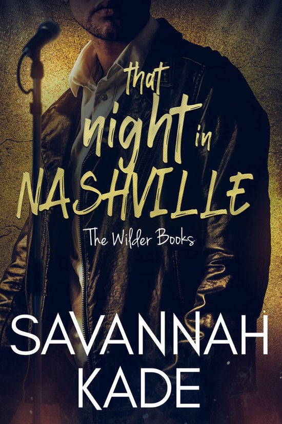 The Wilder Books - That Night in Nashville