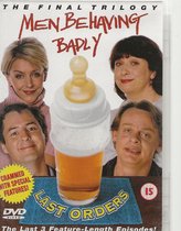 Men Behaving Badly-Last