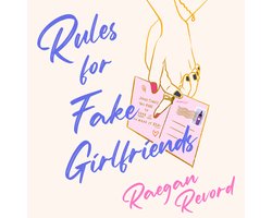 Rules for Fake Girlfriends