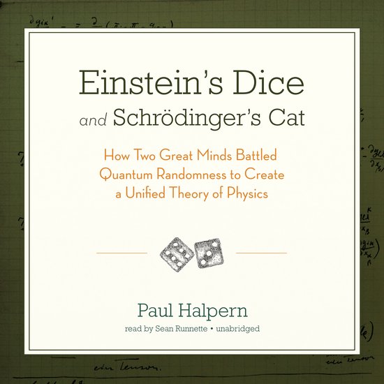 Einstein’s Dice and Schrödinger’s Cat - cover