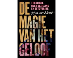 Omslag van De magie van het geloof