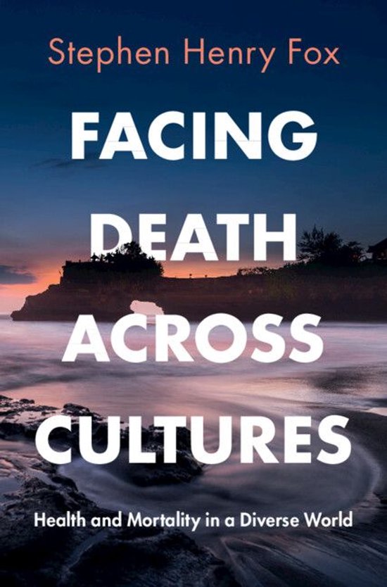 Facing Death Across Cultures - cover