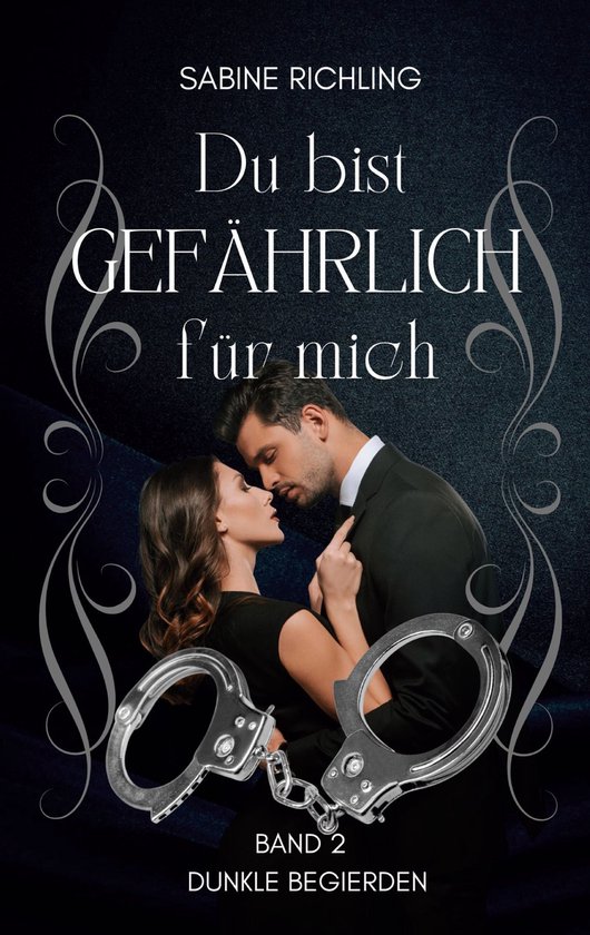 Du bist gefährlich für mich 2 - Du bist gefährlich für m ... - cover