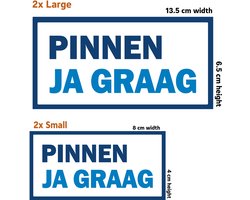 Pinnen Ja Graag Sticker – Set van 4 – 2 Formaten – Plaksticker voor Winkelruit, Toonbank of Pinapparaat – Akina Wear – Waterbestendig & Herbruikbaar